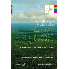 O design de habitats ecológicos