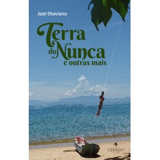 Terra do nunca e outras mais
