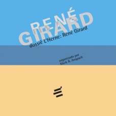 Dossiê L’Herne - René Girard
