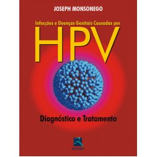 Infecções e Doenças Genitais Causadas por HPV