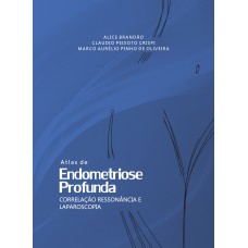 Atlas de Ressonância em Endometriose Profunda