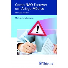 Como não Escrever um Artigo Médico