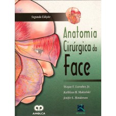 Anatomia Cirúrgica da Face