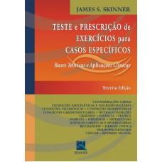 Teste e Prescrição de Exercícios para Casos Específicos