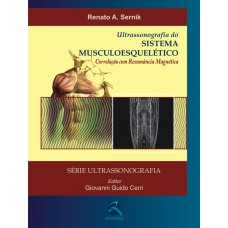 Ultrassonografia do Sistema Musculoesquelético