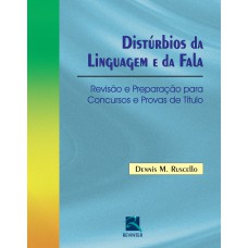 Distúrbios da Linguagem e da Fala