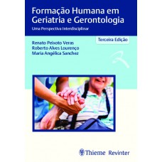 Formação Humana em Geriatria e Gerontologia