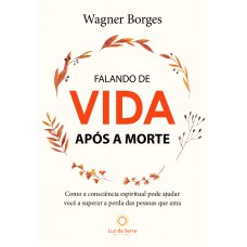 Falando de Vida Após a Morte