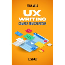 UX Writing – comece sem segredos