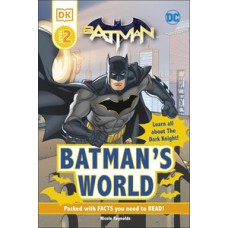 DC Batman’s World Reader Level 2 DC Batman’s World Reader Level 2