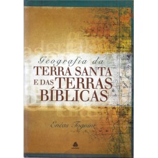 Geografia da Terra Santa e das terras bíblicas