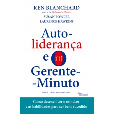 Autoliderança e o Gerente-Minuto