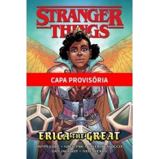 Stranger things: erica, a grande