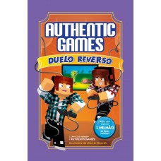 Authenticgames: Duelo reverso Vol 01