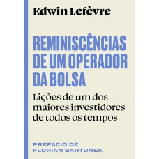 Reminiscências de um operador da bolsa