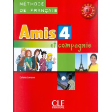 Amis et compagnie 4 - livre de l´eleve