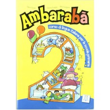 Ambaraba 2 - Libro dello studente + 2 CD audio