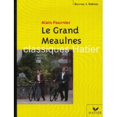Grand meaulnes, le Grand meaulnes, le