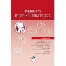 Bases em Otorrinolaringologia
