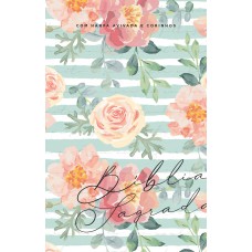 Bíblia ARC 860 Floral Cântico - Letra Normal