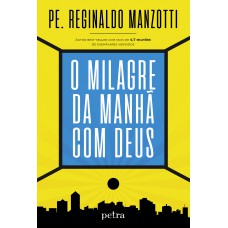 O milagre da manhã com Deus