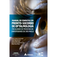 Manual de Condutas em Pronto-Socorro de Oftalmologia