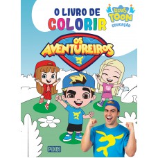 Livro de colorir Os Aventureiros Livro de colorir Os Aventureiros
