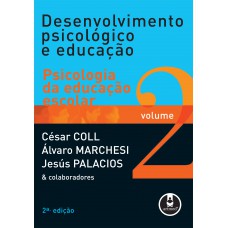 Desenvolvimento Psicológico e Educação