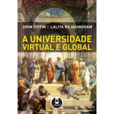 A Universidade Virtual e Global