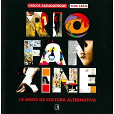 RIO FANZINE - 18 ANOS DE CULTURA ALTERNATIVA