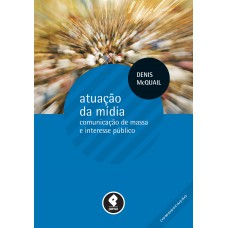 Atuação da Mídia