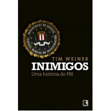 Inimigos: Uma história do FBI