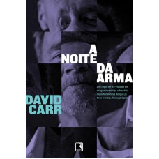 A noite da arma A noite da arma
