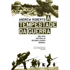 A tempestade da guerra