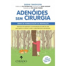 Adenóides Sem Cirurgia
