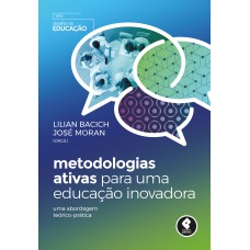 Metodologias Ativas para uma Educação Inovadora