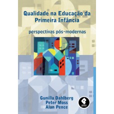 Qualidade na Educação da Primeira Infância