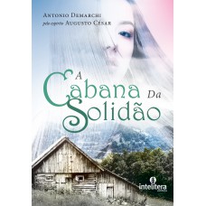 A Cabana da solidão