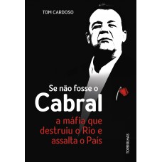 Se não fosse o Cabral