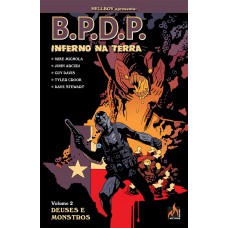 B.P.D.P. Inferno na Terra - volume 02