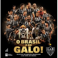 O Brasil é do Galo!