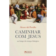 Caminhar com Jesus