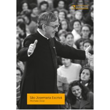 São Josemaria Escrivá São Josemaria Escrivá