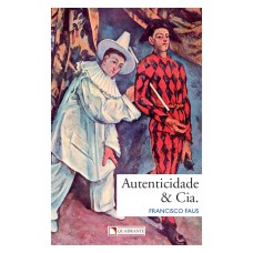Autenticidade & Cia Autenticidade & Cia