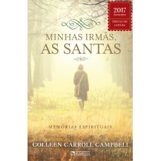 Minhas irmãs, as santas