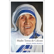 Madre Teresa de Calcutá