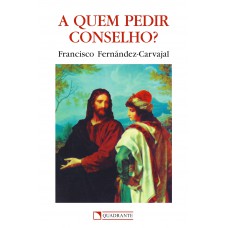 A quem pedir conselho?