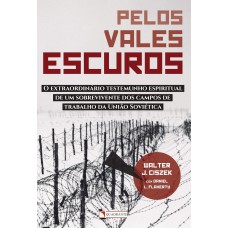 Pelos vales escuros