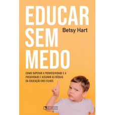 Educar sem medo