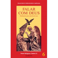 Falar com Deus - Tomo VI